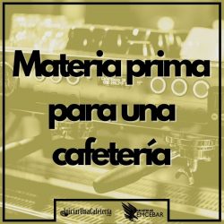 Materia-prima-para-una-cafetería-¿Cómo-consigo-proveedores